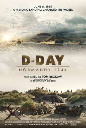 D-Day - Normandy 1944 - Legendado 2014 Torrent