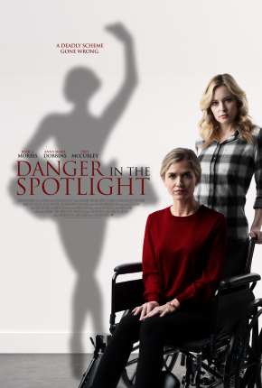 Danger in the Spotlight - Legendado 2021 Torrent