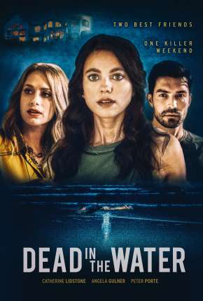 Dead in the Water - Legendado 2021 Torrent