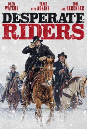 Desperate Riders 2022 Torrent