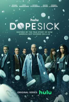 Dopesick - 1ª Temporada 2021 Torrent