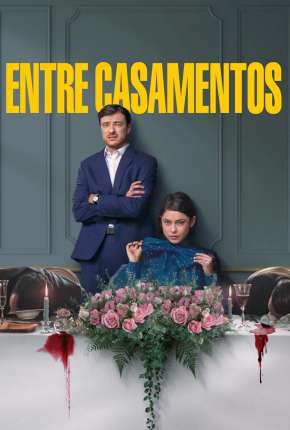 Entre Casamentos - 1ª Temporada Legendada 2022 Torrent