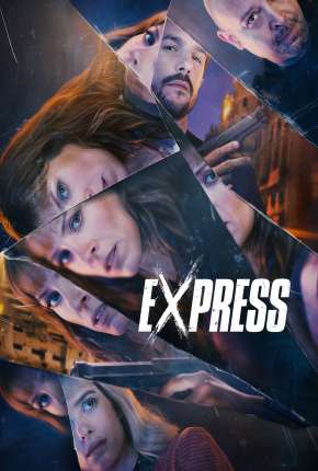 Express - 1ª Temporada 2022 Torrent