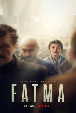 Fatma - 1ª Temporada Completa 2021 Torrent