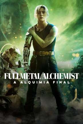 Fullmetal Alchemist - A Alquimia Final 2022 Torrent