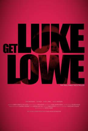 Get Luke Lowe - Legendado 2020 Torrent