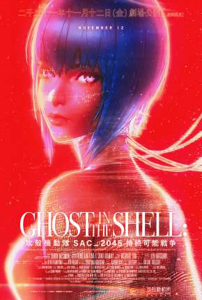 Ghost in the Shell - SAC_2045 - Guerra Sustentável 2022 Torrent