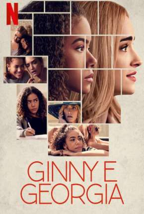 Ginny e Georgia - 1ª Temporada Completa 2021 Torrent