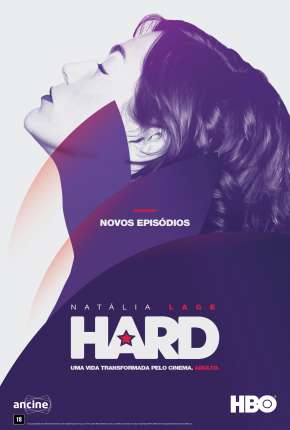 Hard - 3ª Temporada 2021 Torrent