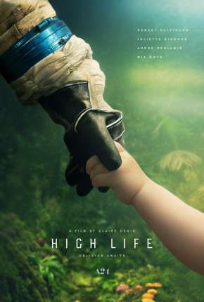 High Life - Uma Nova Vida 2020 Torrent