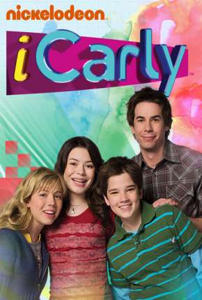 iCarly 1ª até 5ª Temporada Completa 2007 Torrent