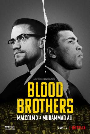 Irmãos de Sangue - Muhammad Ali e Malcolm X 2021 Torrent