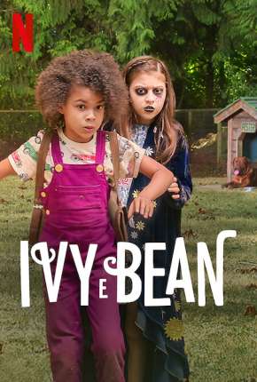 Ivy e Bean 2022 Torrent