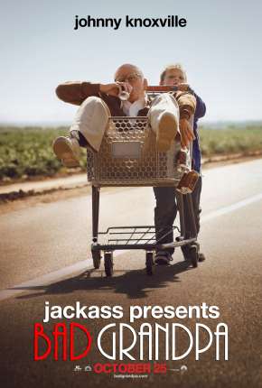 Jackass Apresenta - Vovô Sem Vergonha - Sem Cortes 2014 Torrent