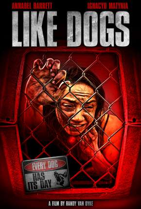 Like Dogs - Legendado 2021 Torrent