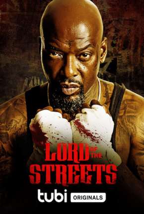 Lord of the Streets - Legendado 2022 Torrent