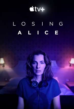 Losing Alice - 1ª Temporada Completa 2021 Torrent