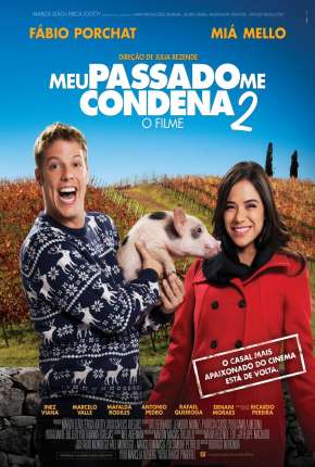 Meu Passado Me Condena 2 - O Filme 2015 Torrent