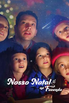 Nosso Natal na Fazenda 2022 Torrent