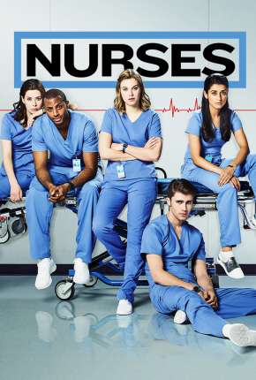 Nurses - 2ª Temporada Legendada 2021 Torrent