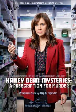 O Mistério de Hailey Dean – Prescrição 2019 Torrent