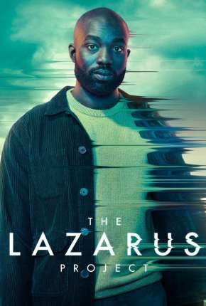 O Projeto Lazarus - 1ª Temporada Legendada 2022 Torrent