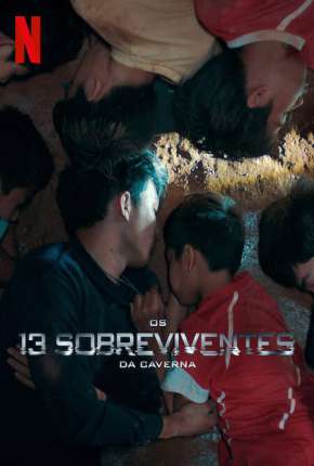 Os 13 Sobreviventes da Caverna 2022 Torrent