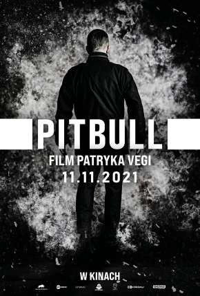 Pitbull - Exodus Legendado 2022 Torrent