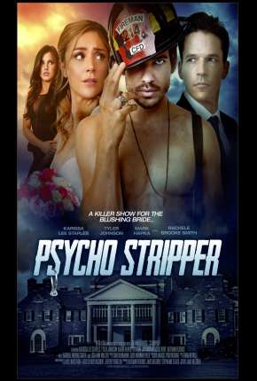 Psycho Stripper - Legendado 2021 Torrent