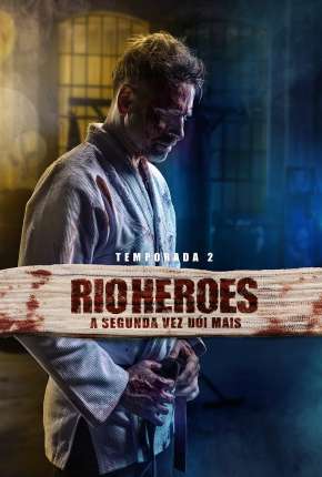 Rio Heroes - 1ª Temporada Completa 2018 Torrent