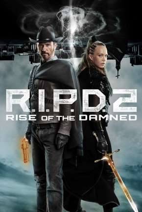 R.I.P.D 2 - Rise of the Damned - Legendado 2022 Torrent