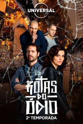 Rotas do Ódio - 1ª Temporada Completa 2021 Torrent