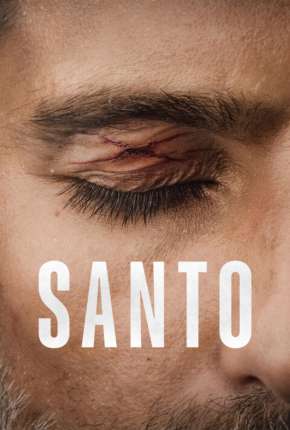 Santo - 1ª Temporada 2022 Torrent