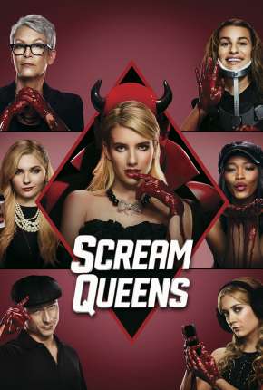 Scream Queens - 1ª Temporada Completa 2015 Torrent