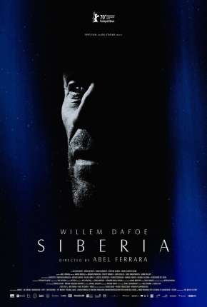 Siberia - Legendado Willem Dafoe 2020 Torrent