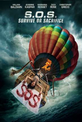 S.O.S. Survive or Sacrifice - Legendado 2020 Torrent