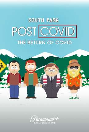 South Park - Pós-Covid - A Volta da Covid 2021 Torrent