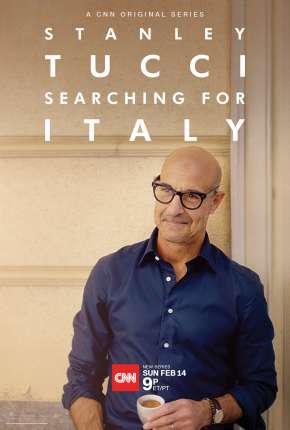 Stanley Tucci - Searching for Italy - 1ª Temporada Completa Legendada 2021 Torrent