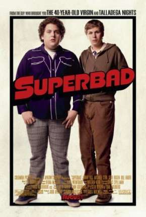 Superbad - É Hoje - Versão Estendida 2007 Torrent