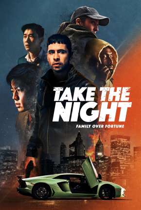 Take the Night - Legendado 2022 Torrent