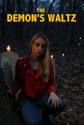 The Demons Waltz - Legendado 2021 Torrent