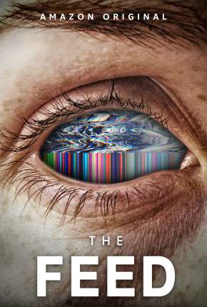 The Feed - 1ª Temporada Completa 2020 Torrent