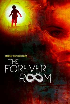 The Forever Room - Legendado 2021 Torrent