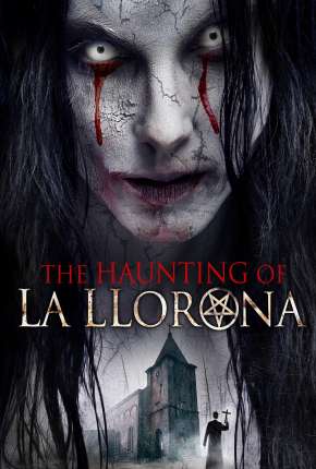 The Haunting of La Llorona - Legendado 2021 Torrent