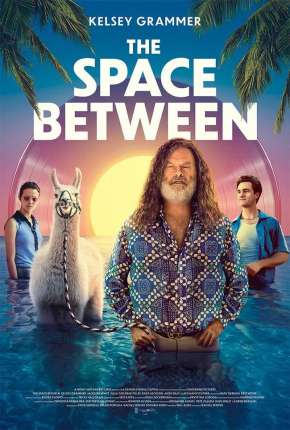 The Space Between - Legendado 2021 Torrent