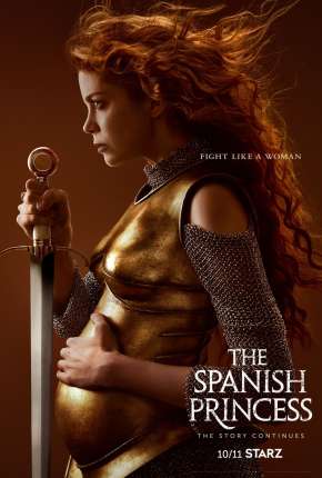 The Spanish Princess - 2ª Temporada 2020 Torrent