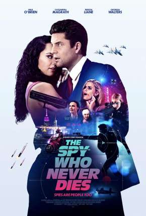 The Spy Who Never Dies - Legendado 2022 Torrent