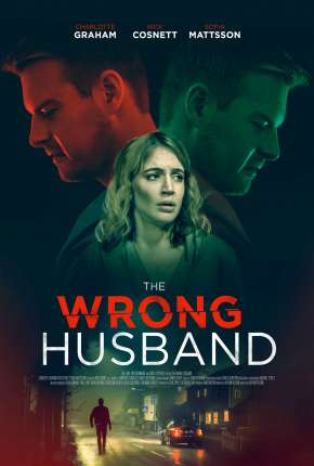 The Wrong Husband - Legendado 2021 Torrent