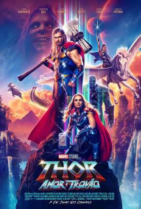 Thor - Amor e Trovão - Legendado 2022 Torrent