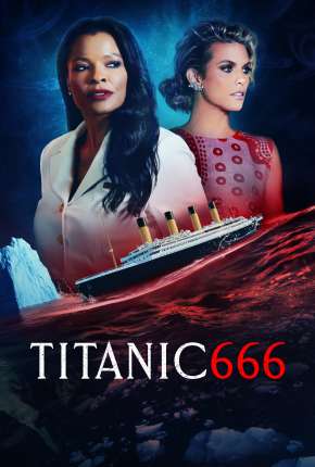 Titanic 666 - Legendado 2022 Torrent